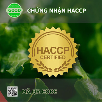 Chứng nhận HACCP - Tổ Chức Chứng Nhận GOOD Việt Nam - CÔNG TY CỔ PHẦN CHỨNG NHẬN QUỐC GIA GOOD VIỆT NAM